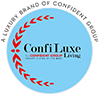 ConfiLuxe Living, Confident Group